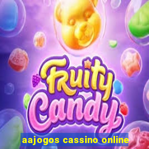 aajogos cassino online